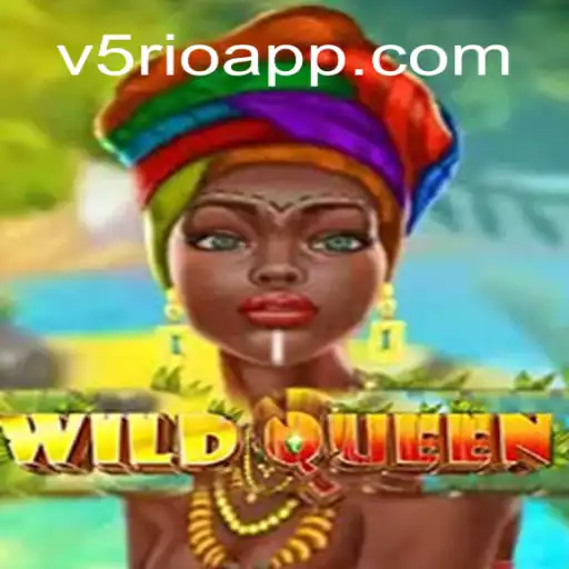 Explorando o Mundo de WildQueen: Aventura e Estratégia no Coração de V5Rio.com